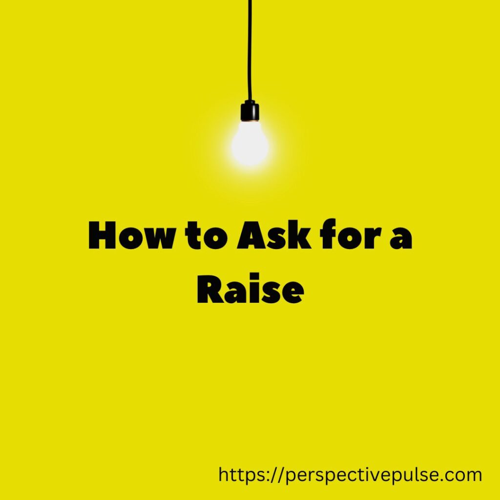 how to ask for a raise
